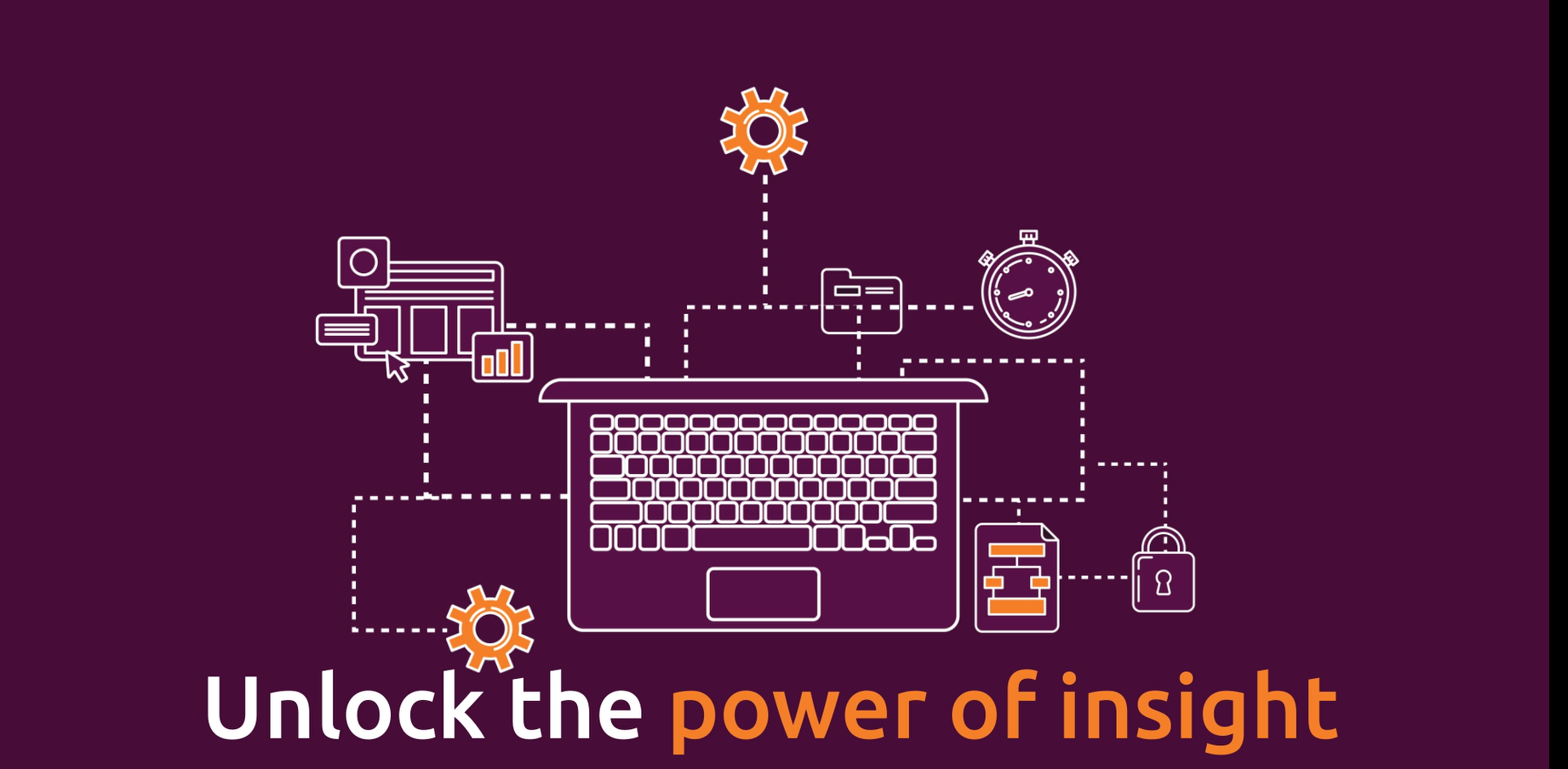 UNLOCK THE POWER OF INSIGHT